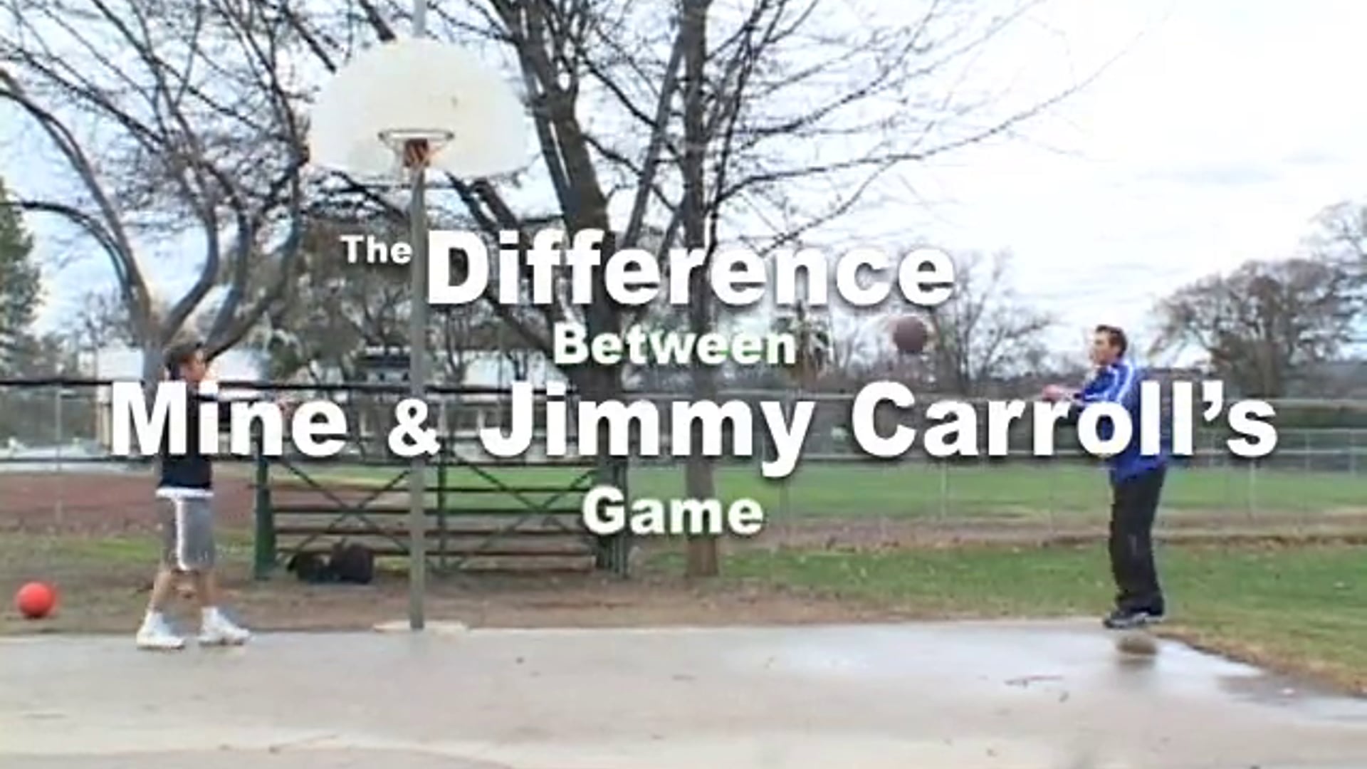 The Difference Between Mine and Jimmy Carroll's Game