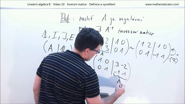 Lineární algebra II - Video 10 - Inverzní matice - Definice a vysvětlení