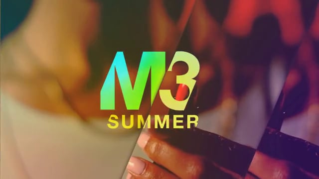 M3 Summer Sizzle Campaign