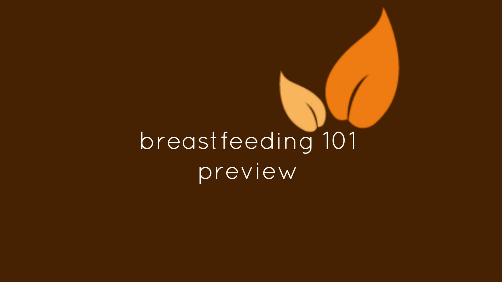 Nourish Breastfeeding 101 Preview On Vimeo