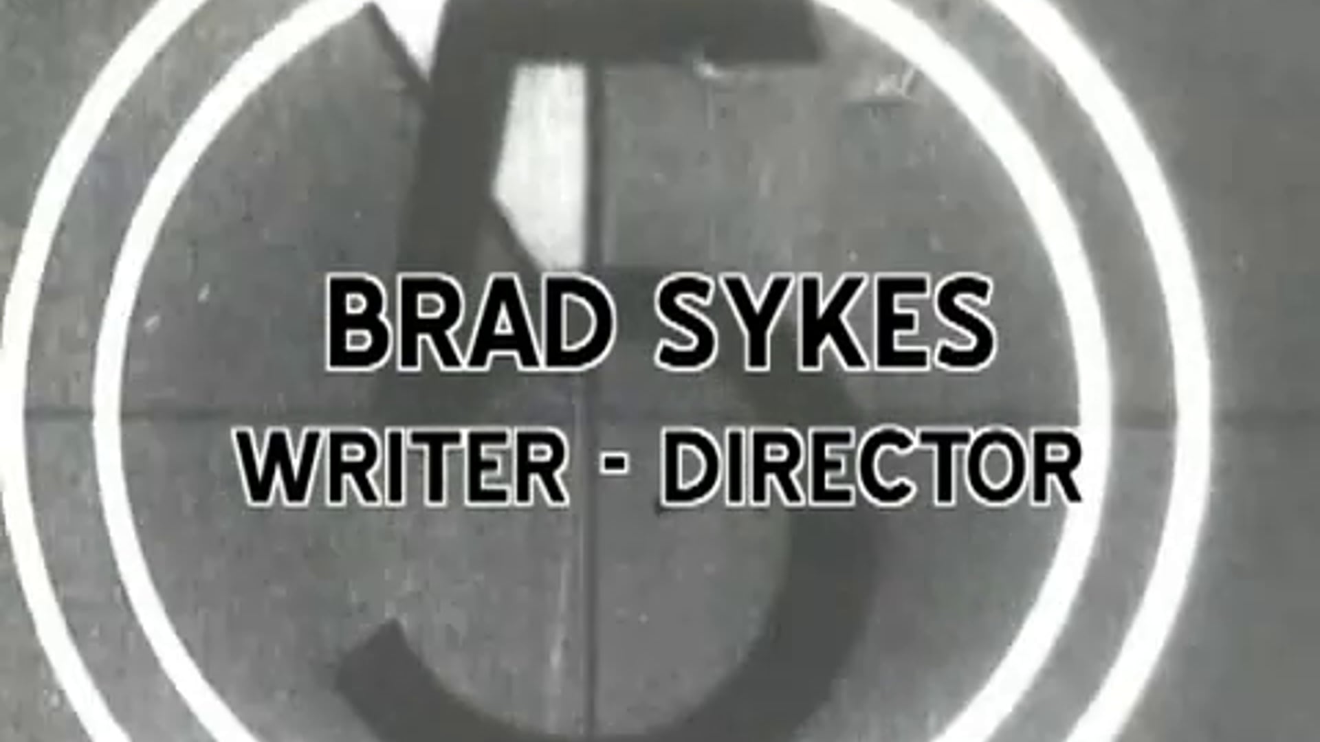 Brad Sykes Director Reel
