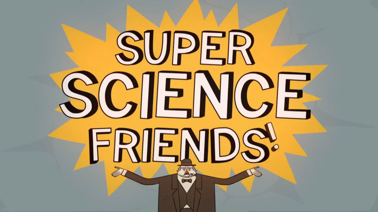 Super Science Friends - Episode 1: The Phantom Premise on Vimeo
