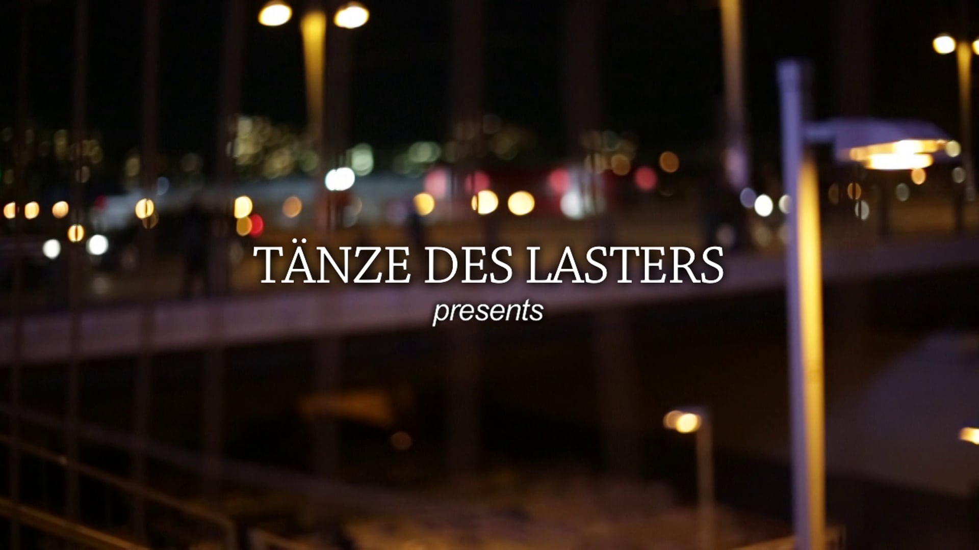 Tänze des Lasters (Teaser)