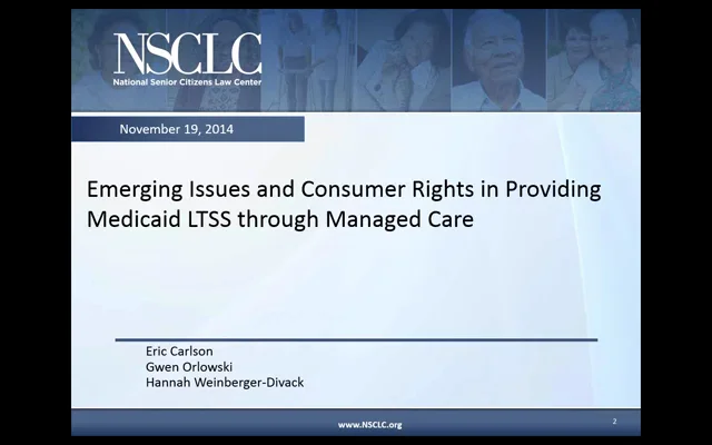 Free Webinar: Emerging Issues and Consumer Rights in Providing Medicaid LTSS through Managed Care