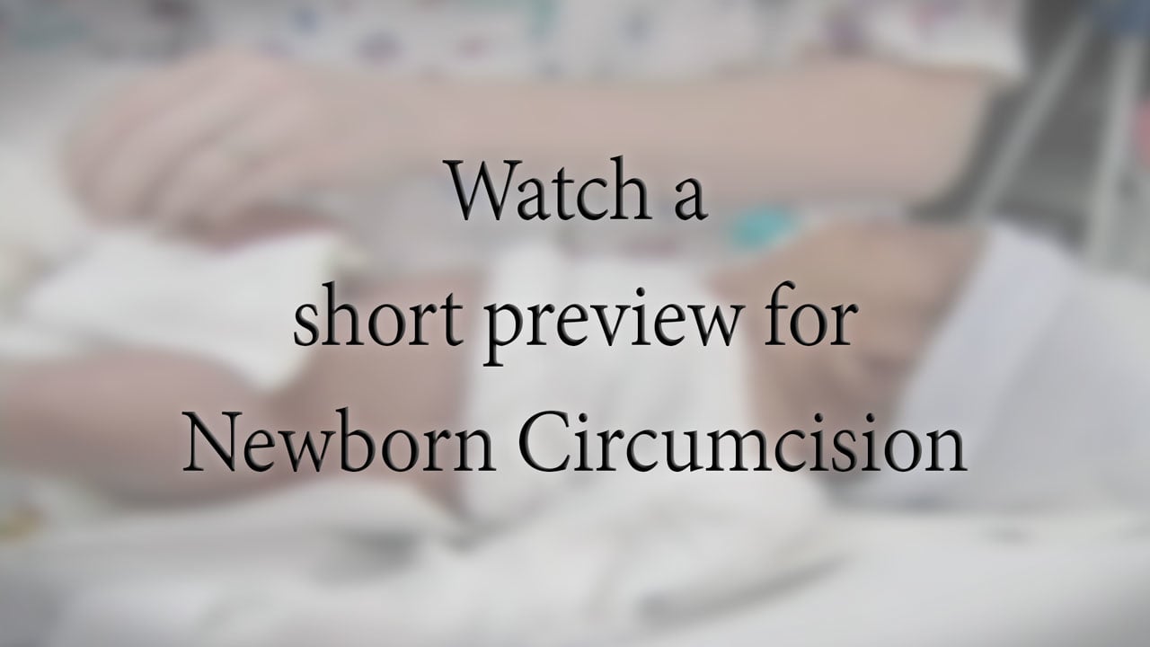 Watch Newborn Circumcision Online | Vimeo On Demand on Vimeo