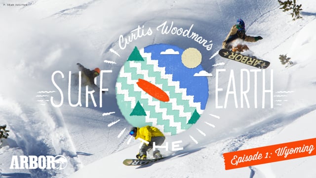 Arbor Snowboards Surf The Earth – Wyoming from Arbor Collective