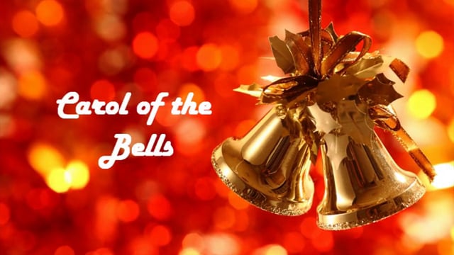 Carol of the Bells on Vimeo