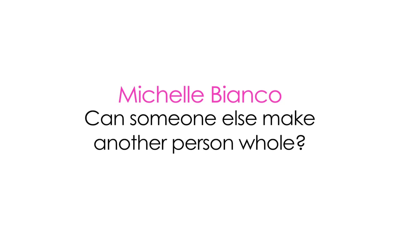 Michelle Bianco-Can someone make another person whole?