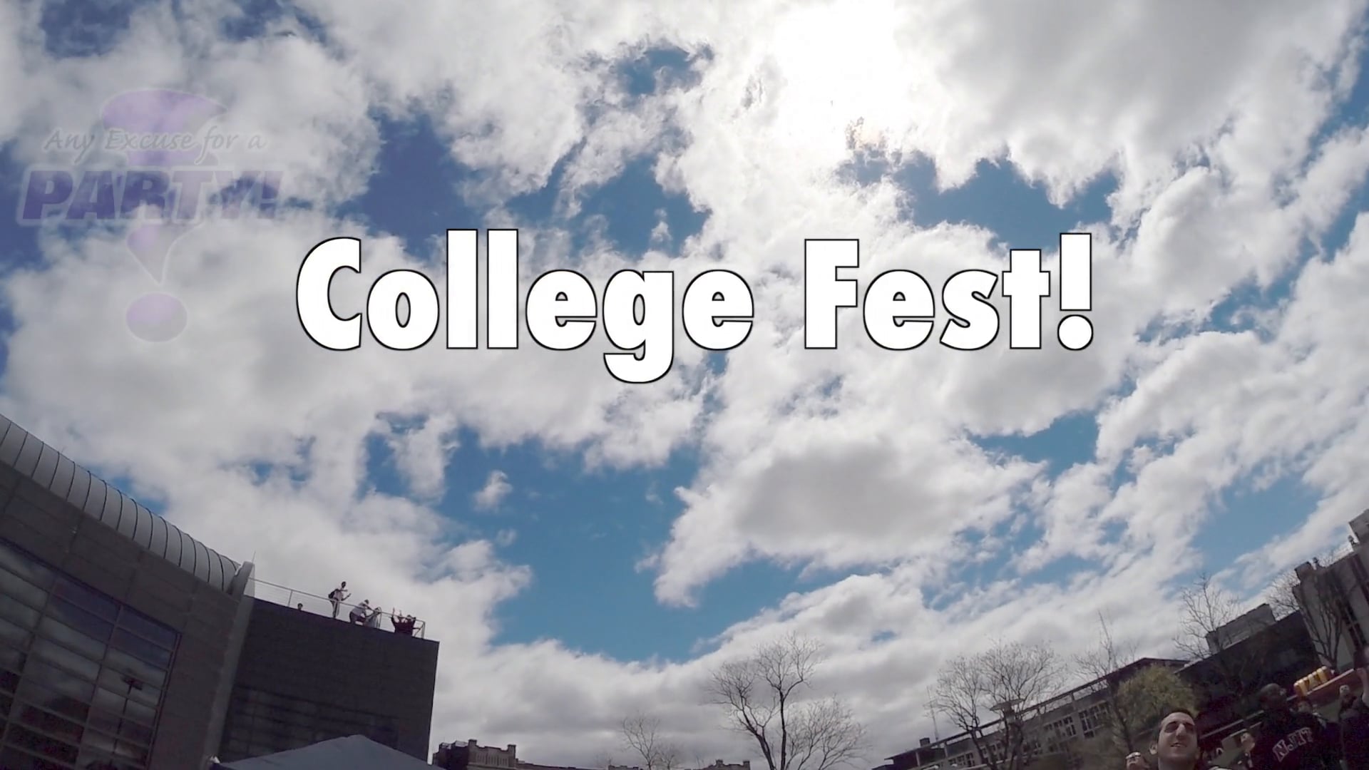 College Fest // Any Excuse For A Party!