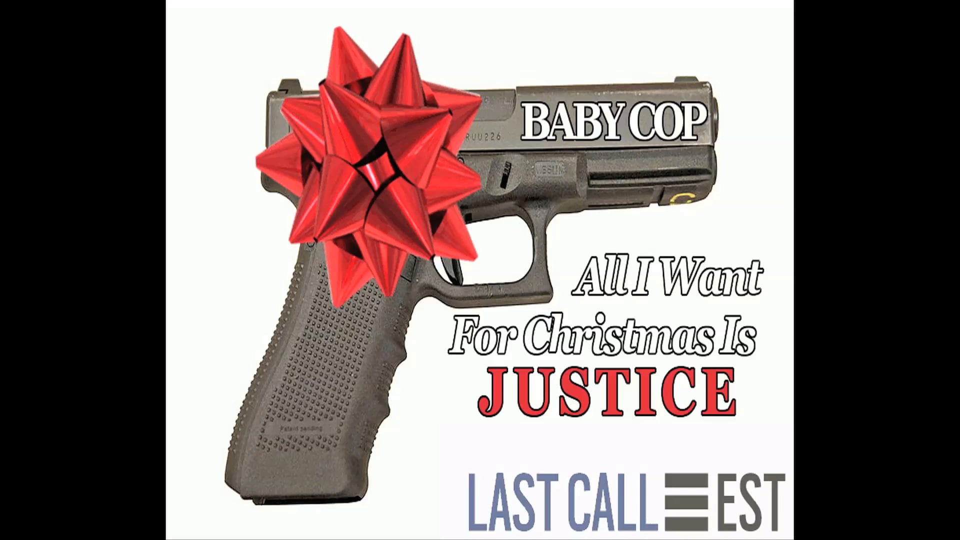 Xmas Baby Cop "All I Want For Christmas is Justice" promo teaser