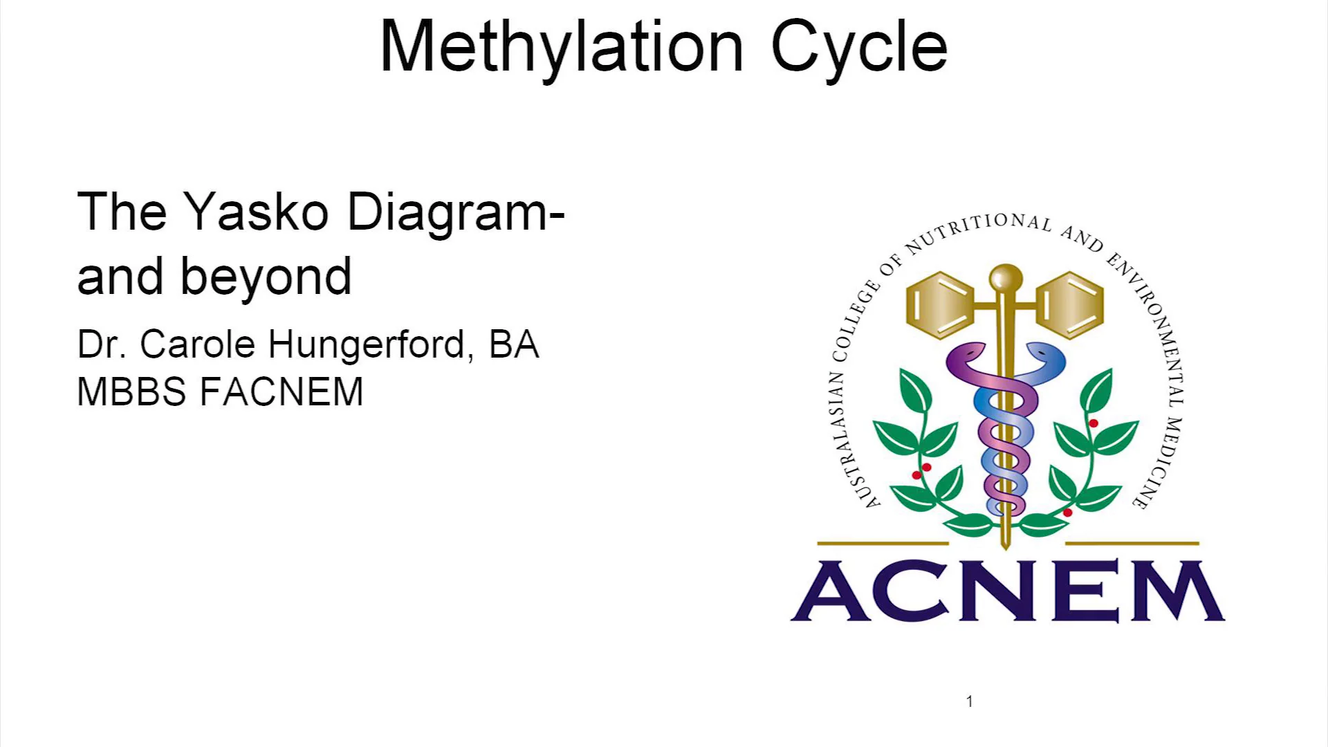 08&09 Methylation and SNP Dr Carole Hungerford Part 1 on Vimeo