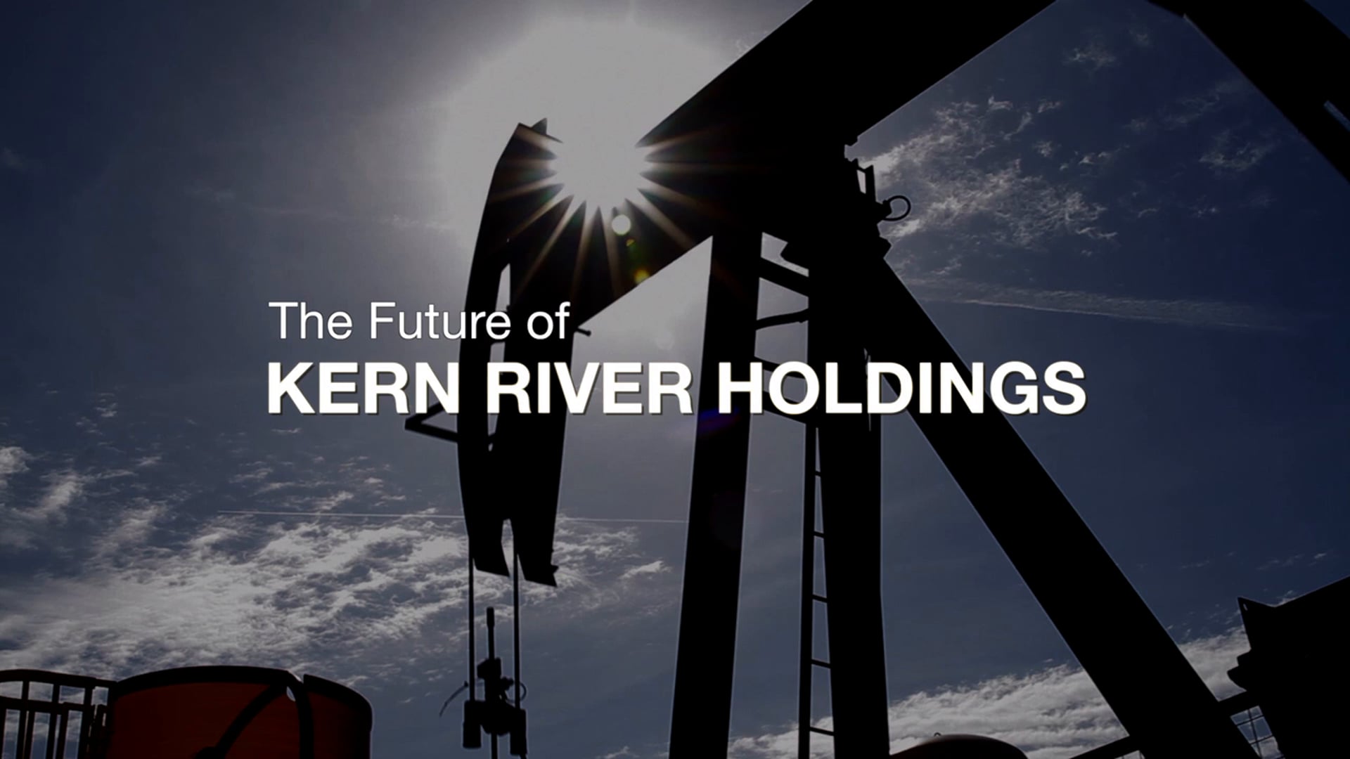 Kern River Holdings Industrial