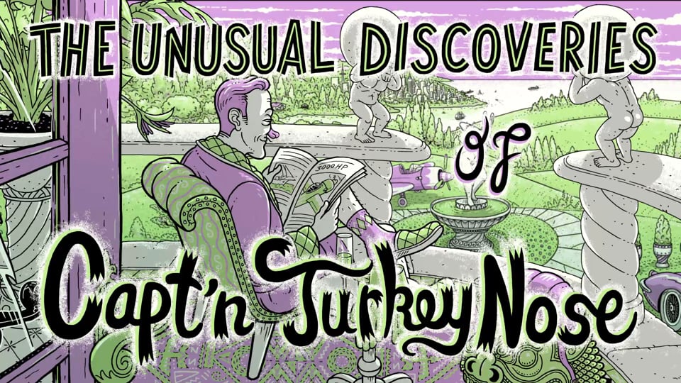 The Unusual Discoveries of Captain Turkey Nose Lesson1