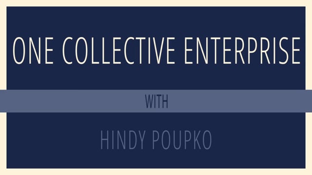 One Collective Enterprise with Hindy Poupko