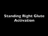 Standing Right Glute Activation