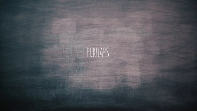 Perhaps