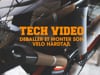 TECH VIDEO - Déballer et monter son vélo hardtail