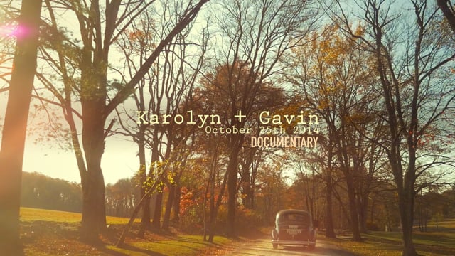 Karolyn + Gavin : Documentary