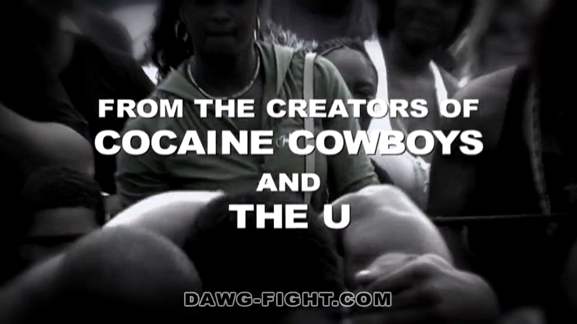DAWG FIGHT trailer