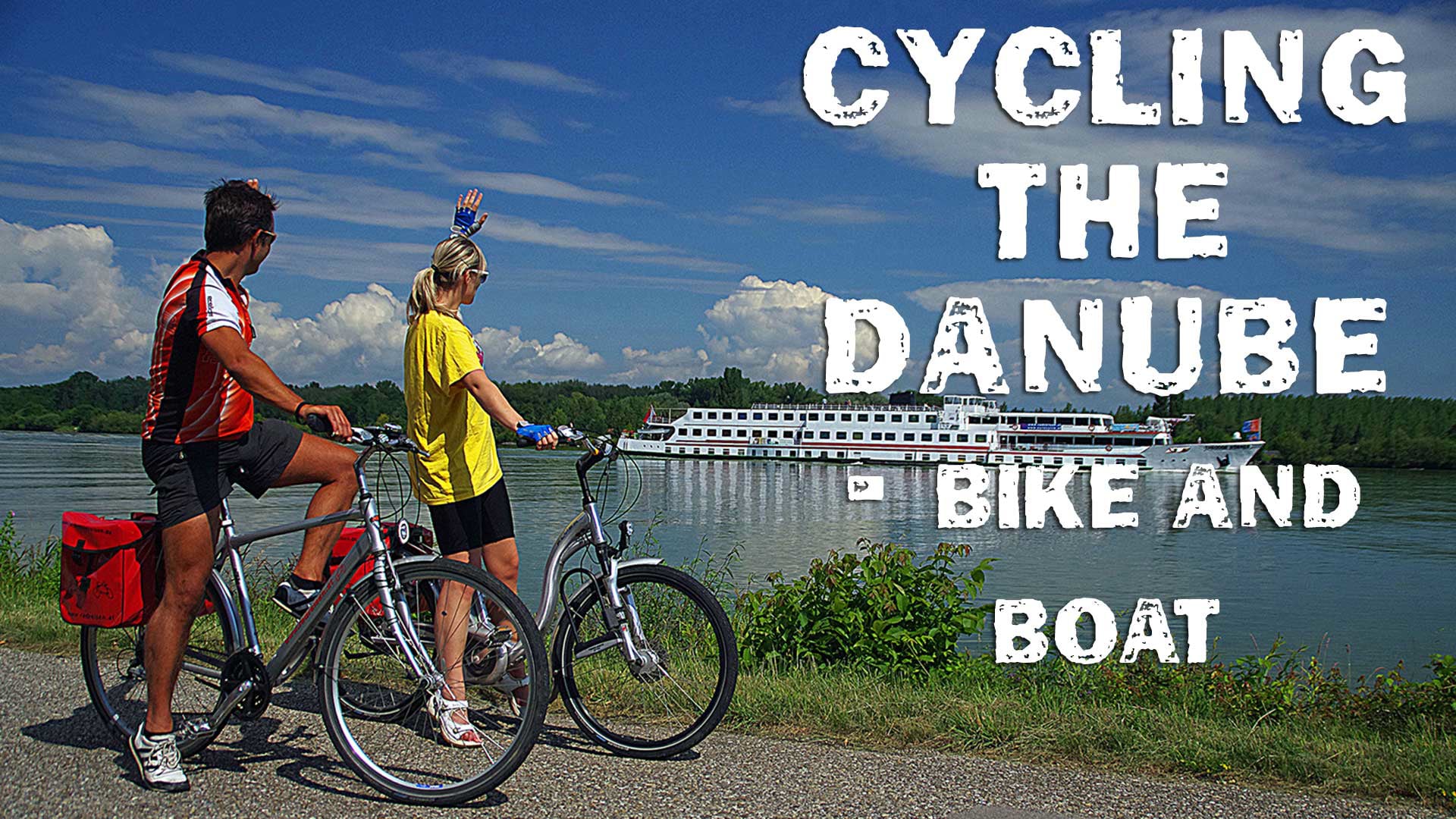 Cycling The Danube - Bike And Boat On Vimeo