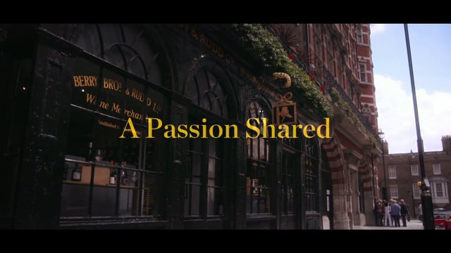Berry Bros. & Rudd, A Passion Shared