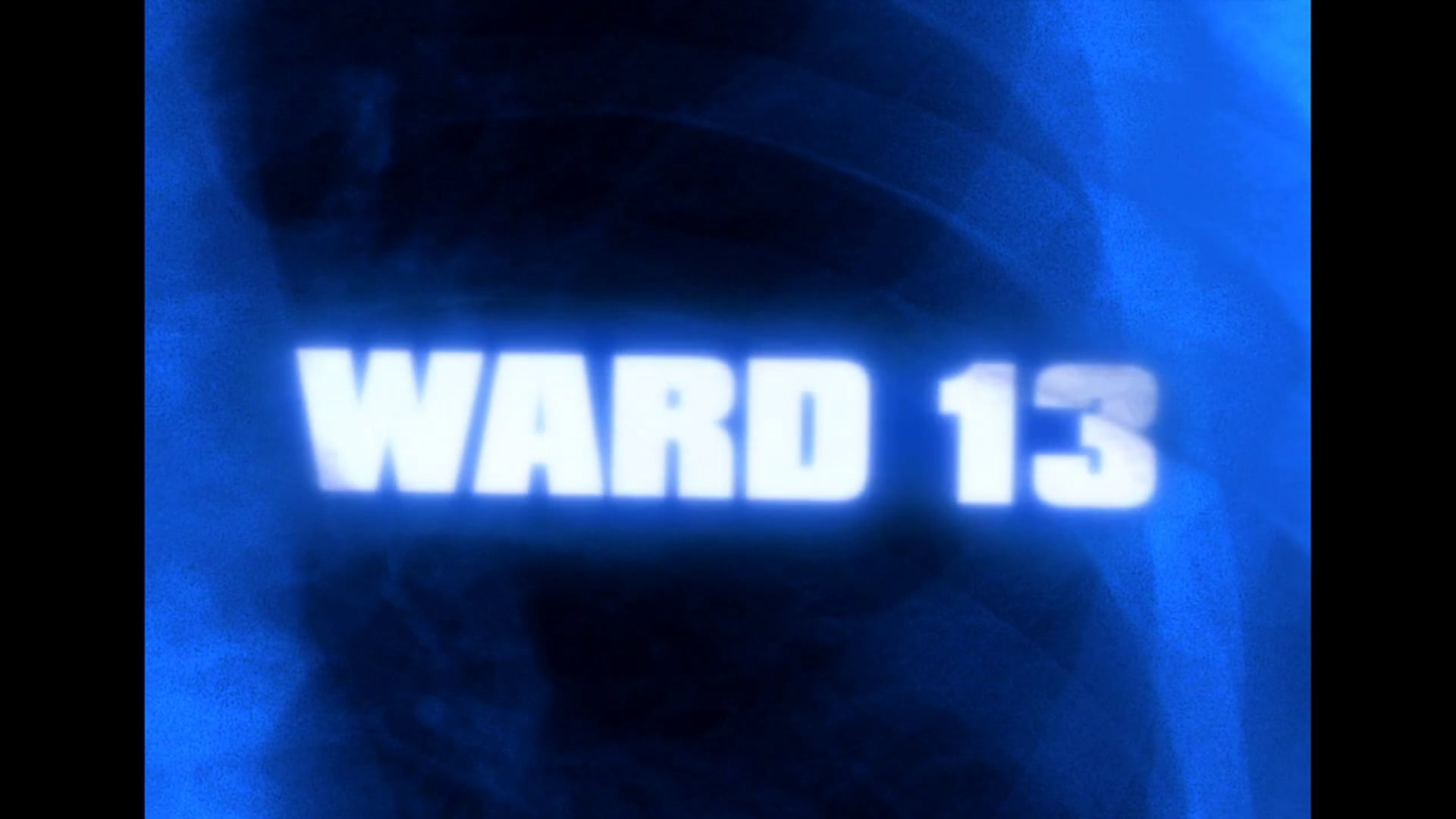 Ward 13 - TRAILER