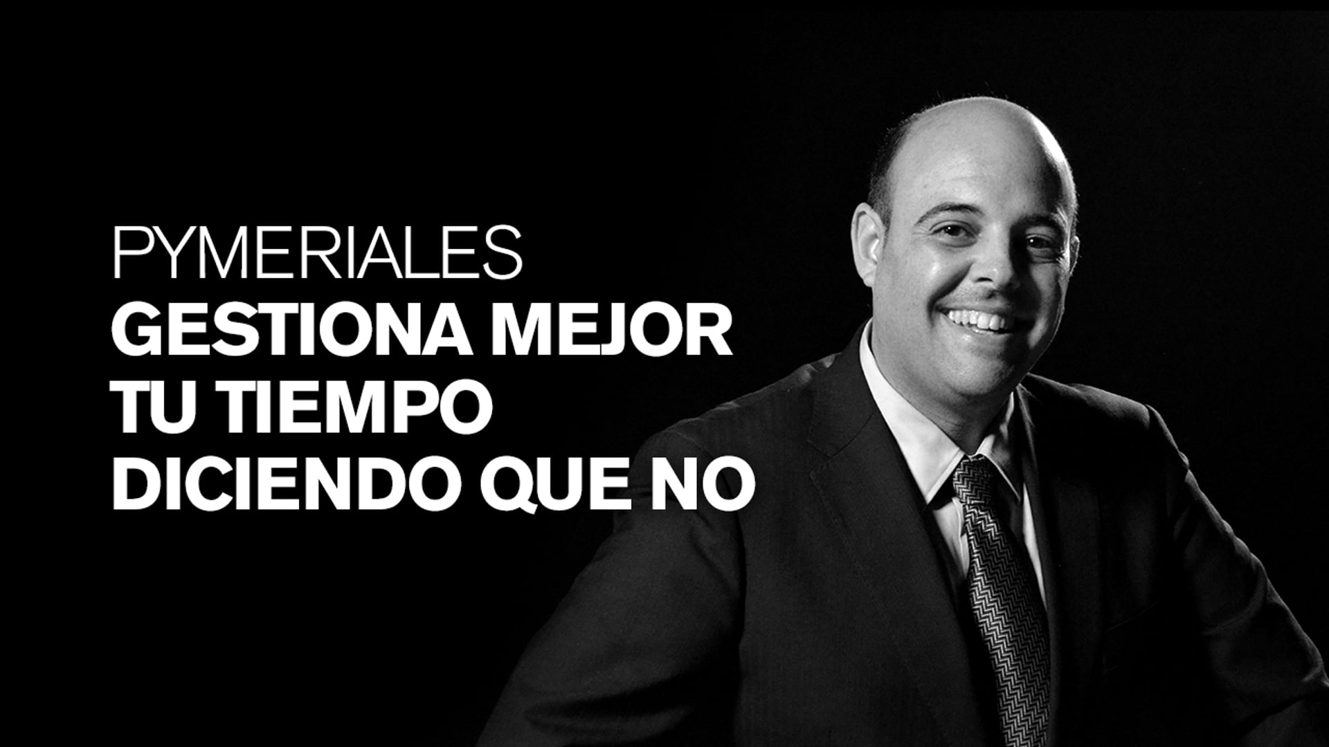 Mario López Guerrero: Gestiona mejor tu tiempo diciendo que no