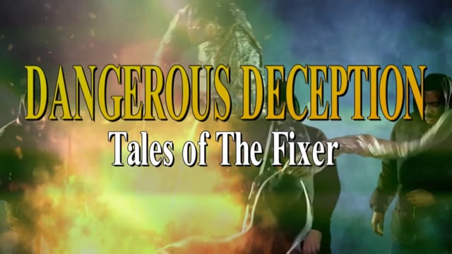 Dangerous Deception Tales of the Fixer [DVD]