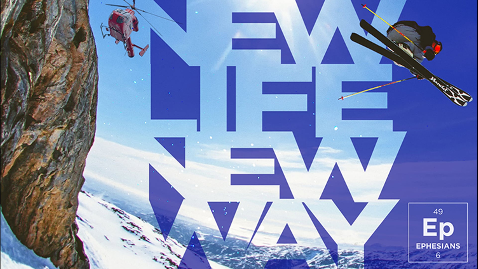 HFBC Message: Part 1: New Life. New Way. (Ephesians 4:17-24)