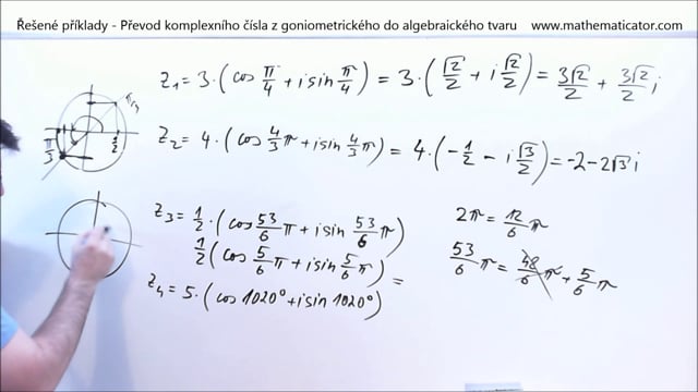 18. Řešené příklady - Převod komplexního čísla z goniometrického do algebraického tvaru
