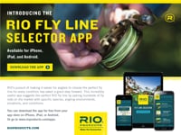 RIO's new Fly Line Selector App