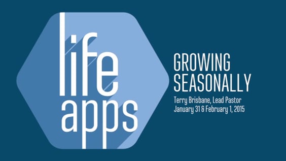 Life Apps: Growing Seasonally