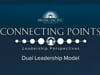 Dual Leadership Model