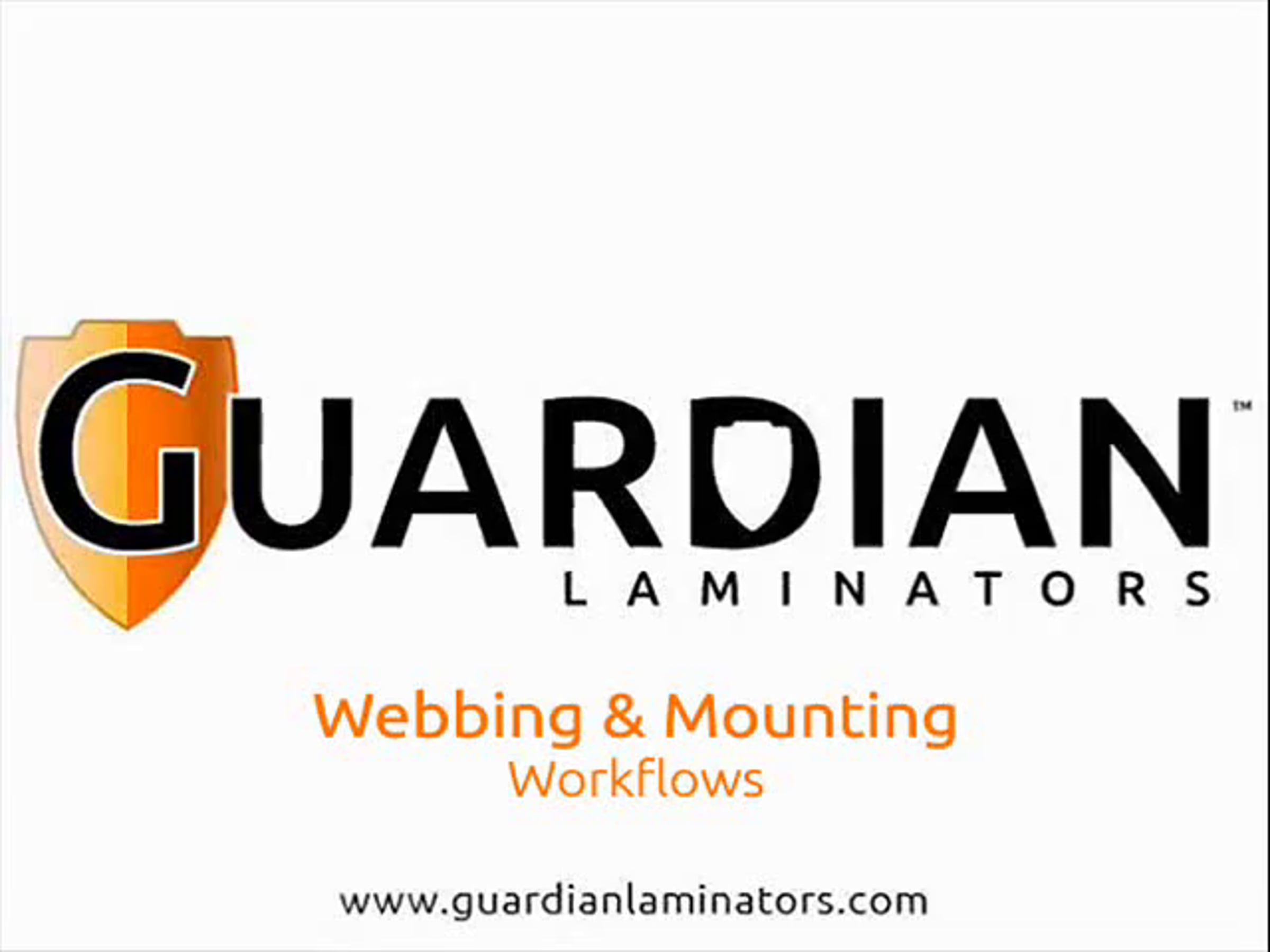 Guardian laminator webbing and mounting video