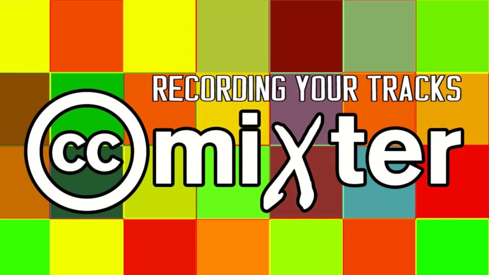 Recording Your Tracks for ccMixter.org