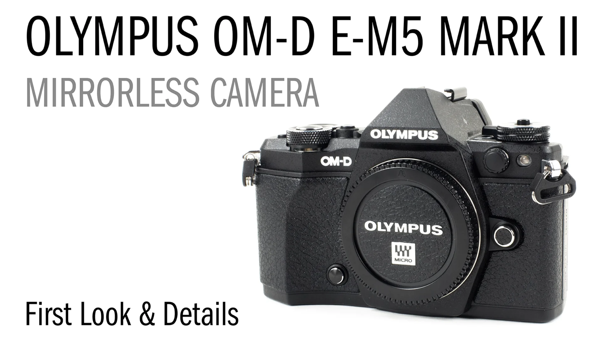Olympus OM-D E-M5 Mark II Mirrorless Camera Black Body Olympus OM-D E-M5 Mark II Mirrorless Camera Black Body
