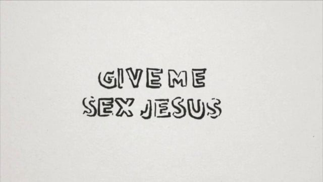 Give Me Sex Jesus