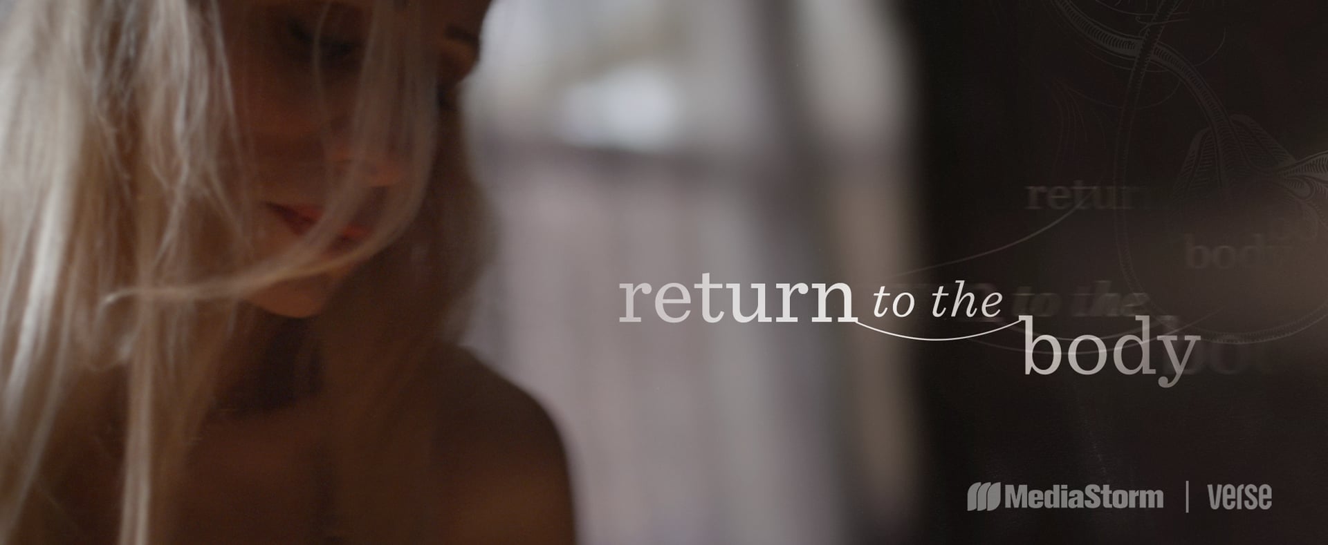 Return to the Body on Vimeo