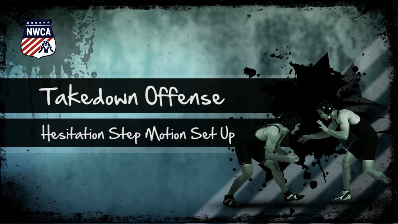 811_NWCA_TakedownOffense_HesitationStep.mp4