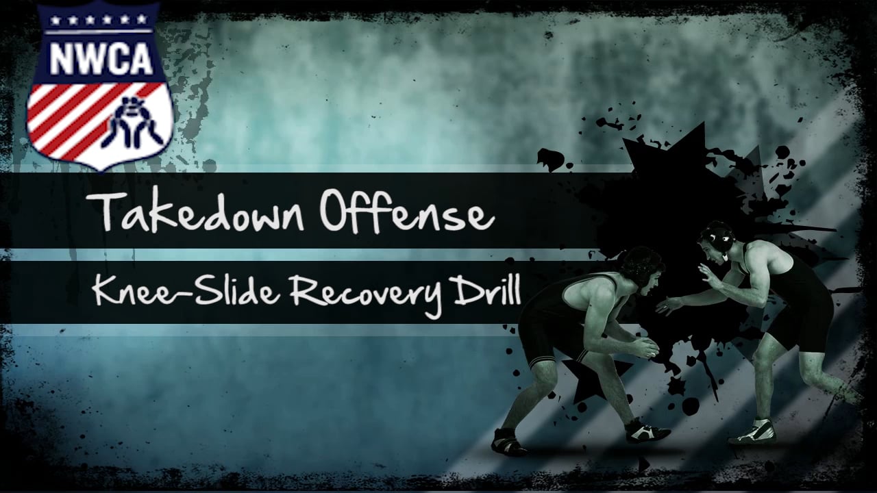 811_NWCA_TakedownOffense_MotionDrill_KneeSlide_StepUpAndPivotUpOrDown.mp4