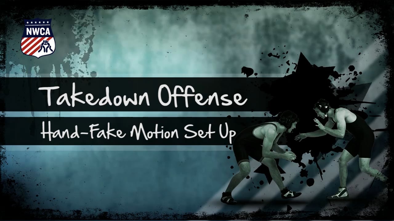 TakedownOffense_EasyDrilling_MotionSetUp_HandFake.mp4