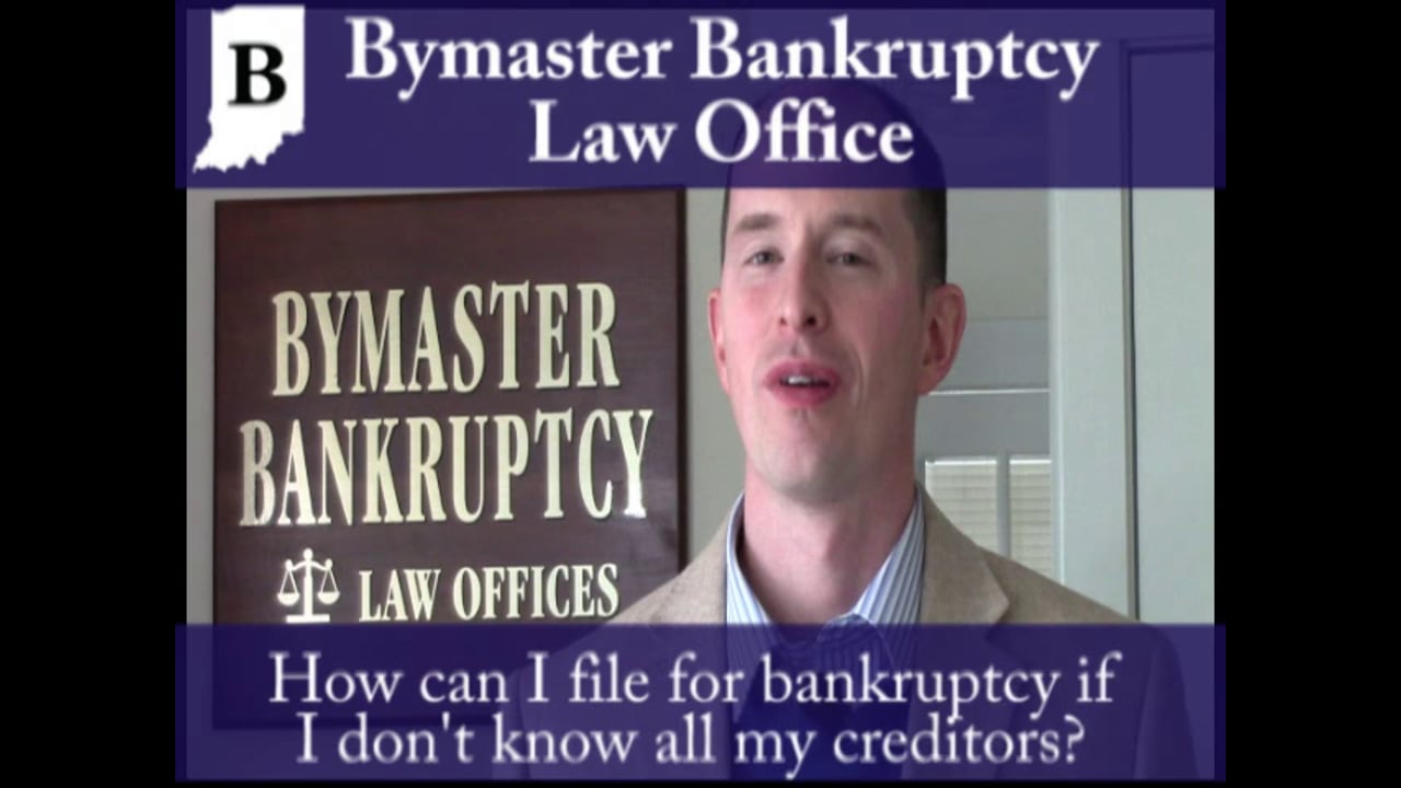 What if I don't know all of my creditors and I need to file bankruptcy?