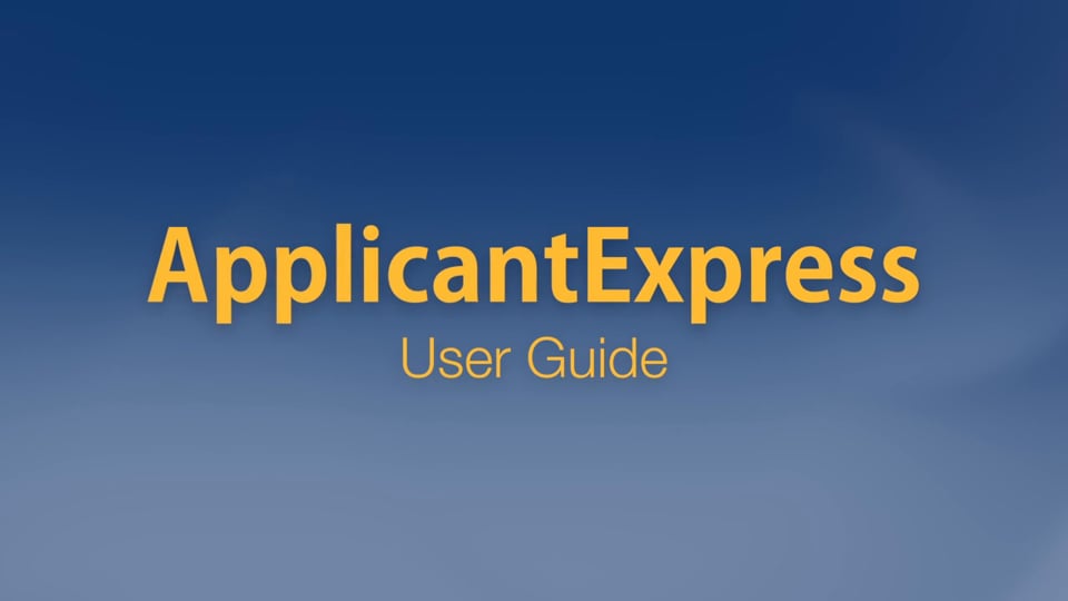 ApplicantExpress User Guide