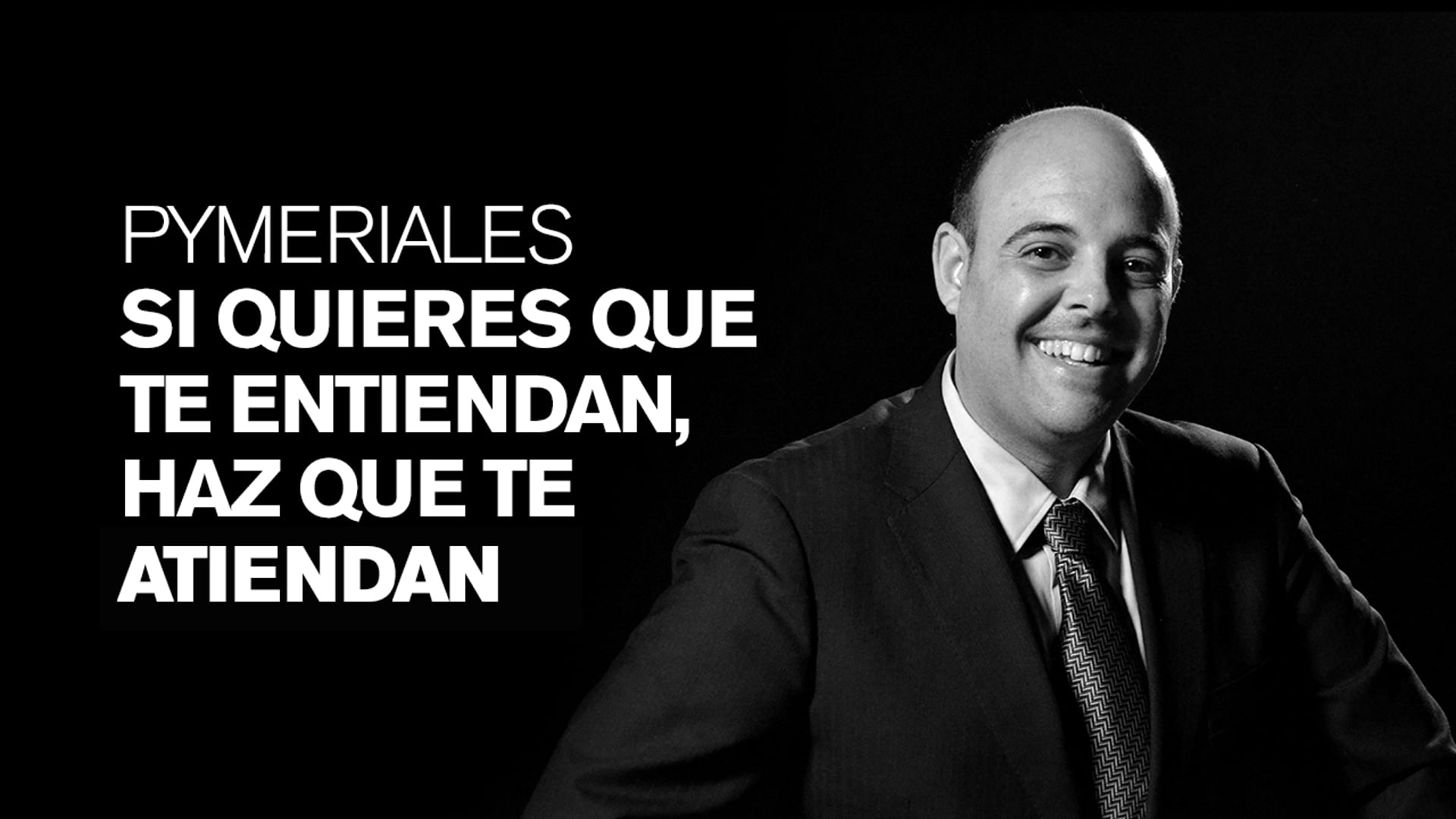 Mario López Guerrero: Si quieres que te entiendan, haz que te entiendan