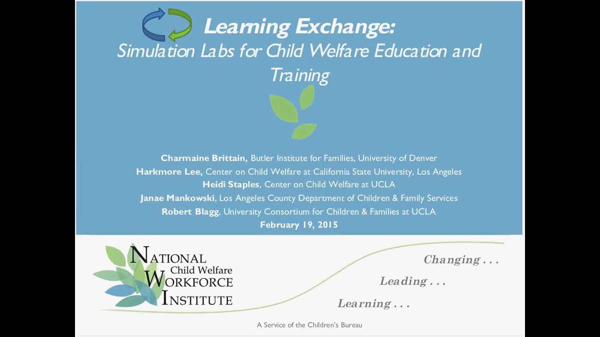 Mind the Gap #2 Learning Exchange: Simulation Labs for Child Welfare  Education and Training