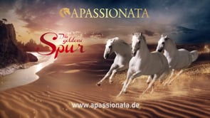 Apassionata - "Die goldene Spur"
