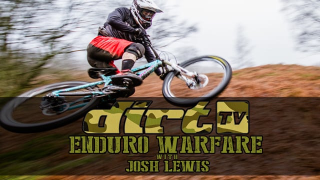 DirtTV Enduro Warfare with Josh Lewis from Tom Caldwell