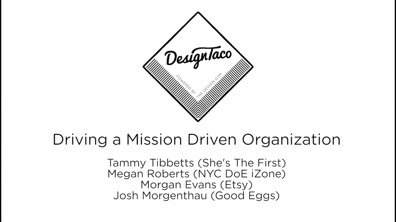 Design Taco: Driving A Mission Driven Organization