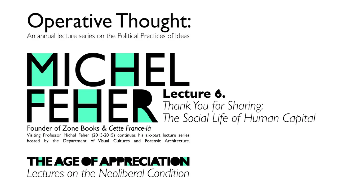Michel Feher Lecture Six on Vimeo