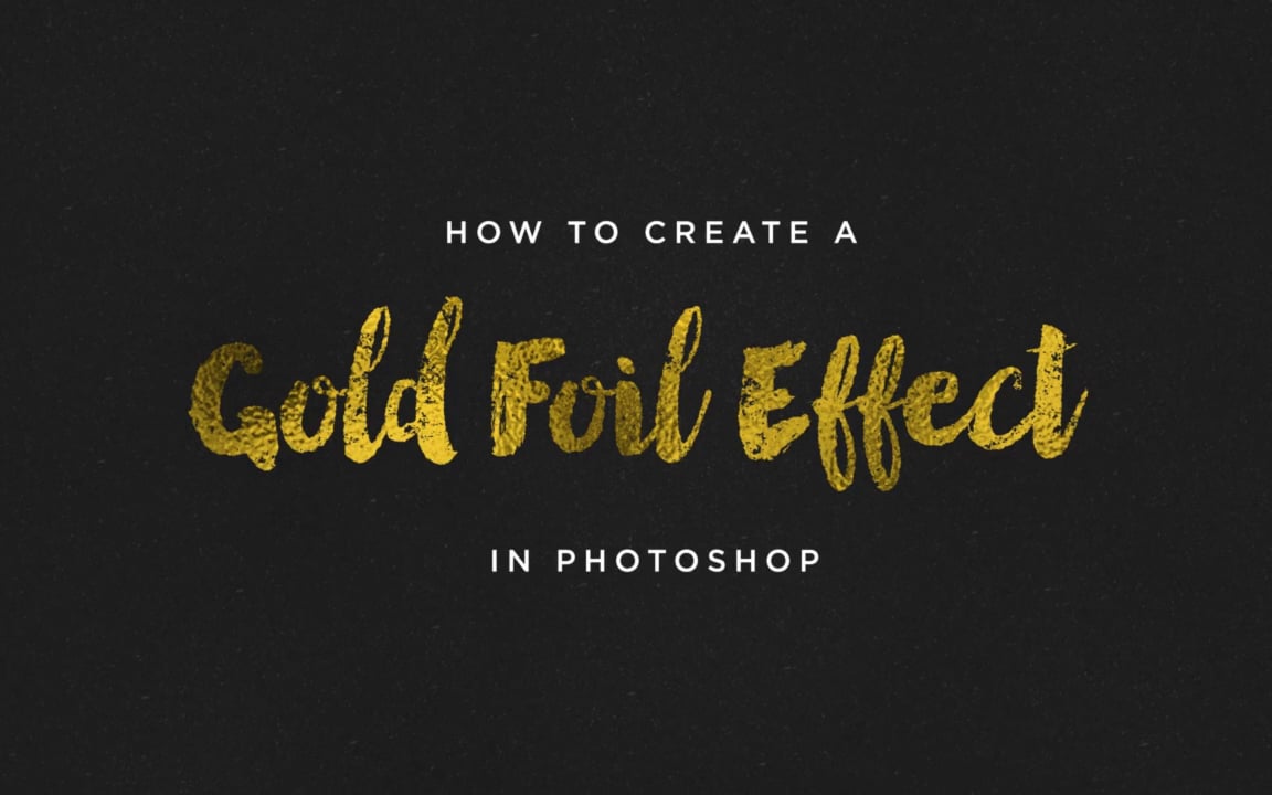 How to Create a Gold Foil Effect in (Even If You're Not a